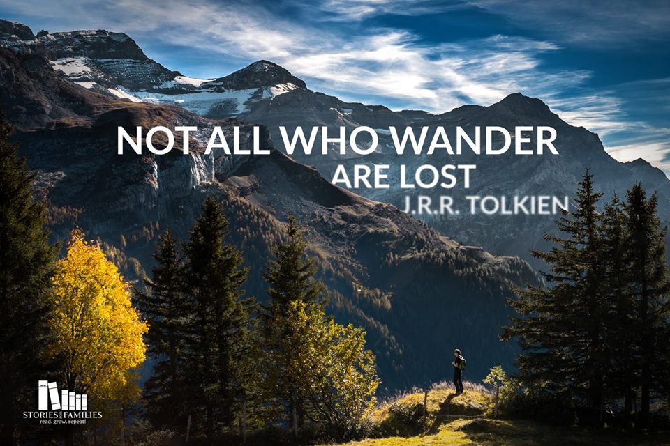 All who wander are not lost